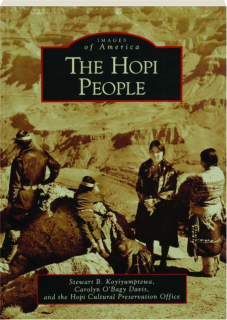 THE HOPI PEOPLE: Images of America