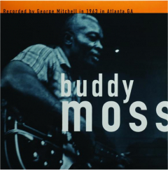BUDDY MOSS: The George Mitchell Collection