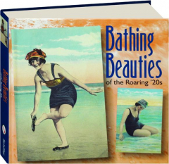 BATHING BEAUTIES OF THE ROARING '20S