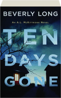 TEN DAYS GONE