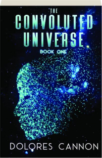 THE CONVOLUTED UNIVERSE, BOOK ONE