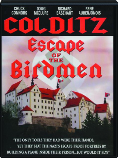 COLDITZ: Escape of the Birdmen