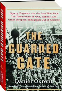 THE GUARDED GATE
