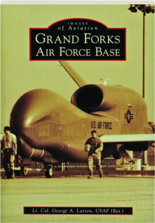 GRAND FORKS AIR FORCE BASE