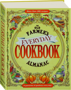 <I>THE OLD FARMER'S ALMANAC</I> EVERYDAY COOKBOOK