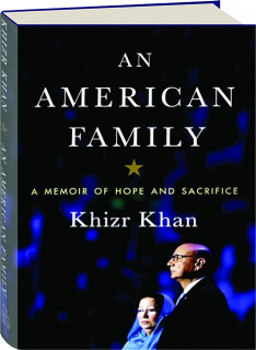 AN AMERICAN FAMILY: A Memoir of Hope and Sacrifice