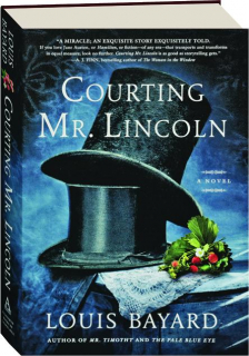 COURTING MR. LINCOLN