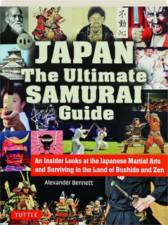 JAPAN: The Ultimate Samurai Guide