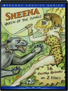 SHEENA: Queen of the Jungle