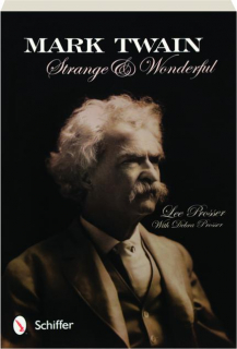 MARK TWAIN: Strange & Wonderful