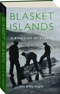 BLASKET ISLANDS: A Kingdom of Stories