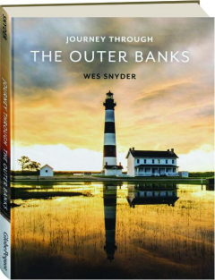 JOURNEY THROUGH THE OUTER BANKS