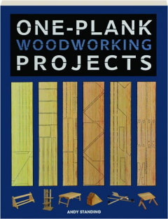 ONE-PLANK WOODWORKING PROJECTS