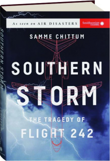 SOUTHERN STORM: The Tragedy of Flight 242