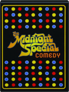 THE MIDNIGHT SPECIAL: Comedy