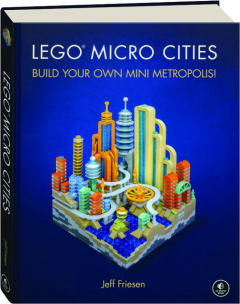 LEGO MICRO CITIES: Build Your Own Mini Metropolis!