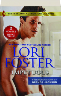 IMPETUOUS