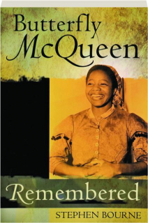 BUTTERFLY MCQUEEN REMEMBERED