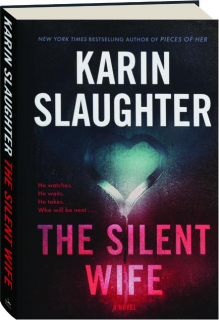 THE SILENT WIFE
