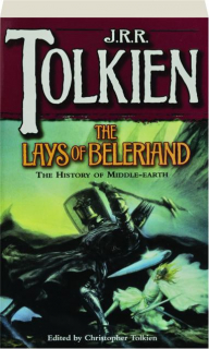 THE LAYS OF BELERIAND