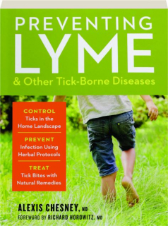 PREVENTING LYME & OTHER TICK-BORNE DISEASES