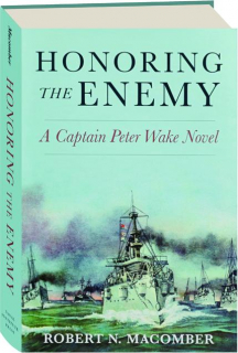 HONORING THE ENEMY
