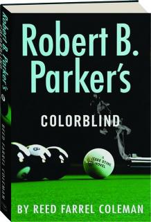 ROBERT B. PARKER'S COLORBLIND