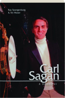 CARL SAGAN: A Biography