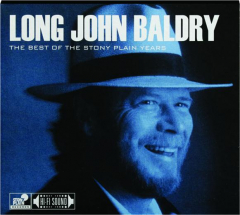 LONG JOHN BALDRY: The Best of the Stony Plain Years
