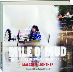 MILE O' MUD: The Culture of Swamp Buggy Racing