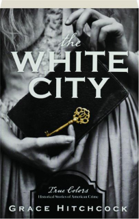 THE WHITE CITY