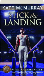 STICK THE LANDING