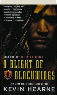 A BLIGHT OF BLACKWINGS