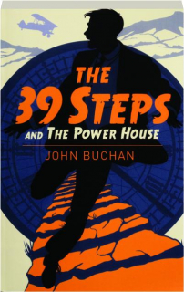 THE 39 STEPS / THE POWER HOUSE