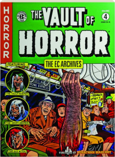 THE VAULT OF HORROR, VOLUME 4: The EC Archives