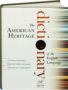 THE AMERICAN HERITAGE DICTIONARY OF THE ENGLISH LANGUAGE, FIFTH EDITION
