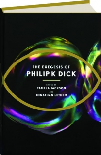 Philip K Dick Exegesis 82