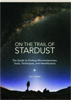ON THE TRAIL OF STARDUST