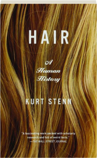 HAIR: A Human History