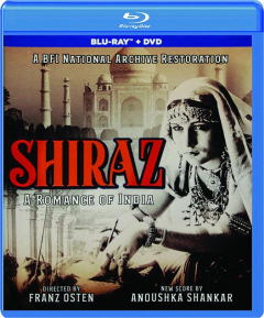 SHIRAZ: A Romance of India