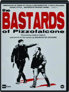 THE BASTARDS OF PIZZOFALCONE
