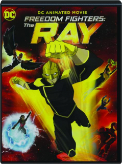 FREEDOM FIGHTERS: The Ray