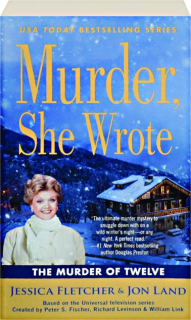 THE MURDER OF TWELVE: <I>Murder, She Wrote</I>