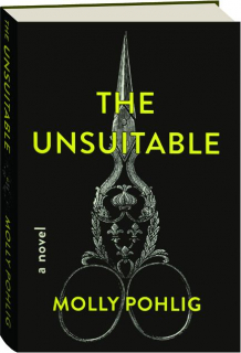 THE UNSUITABLE