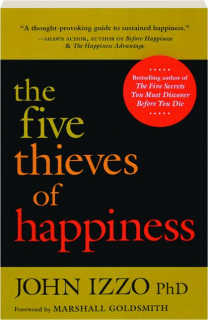 THE FIVE THIEVES OF HAPPINESS