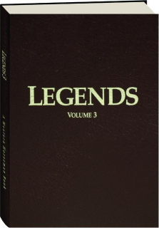 LEGENDS, VOLUME 3: Outstanding Quarter Horse Stallions and Mares