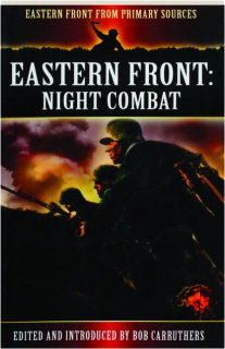 EASTERN FRONT: Night Combat