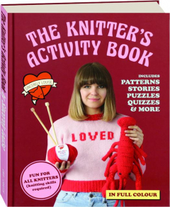 THE KNITTER'S ACTIVITY BOOK