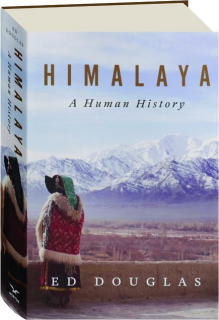 HIMALAYA: A Human History