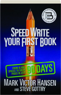 SPEED WRITE YOUR FIRST BOOK